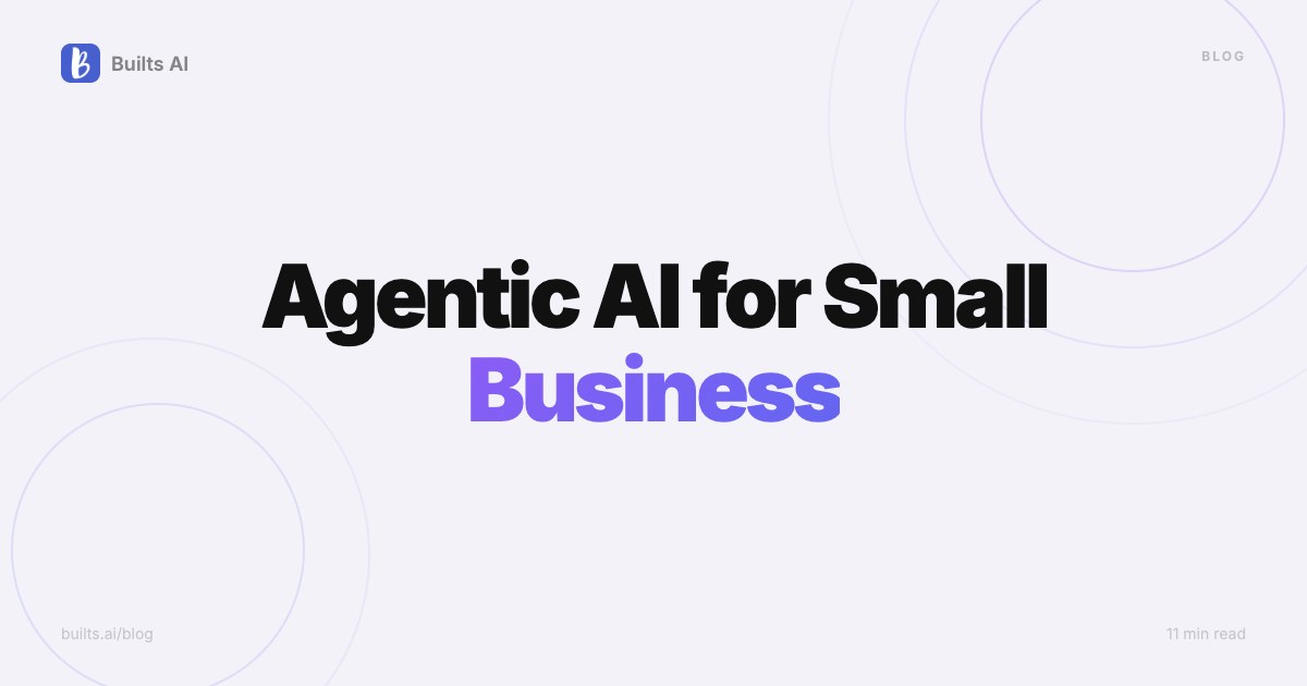 Agentic AI for Small Business by 2027: Roadmap, Use Cases, Prep