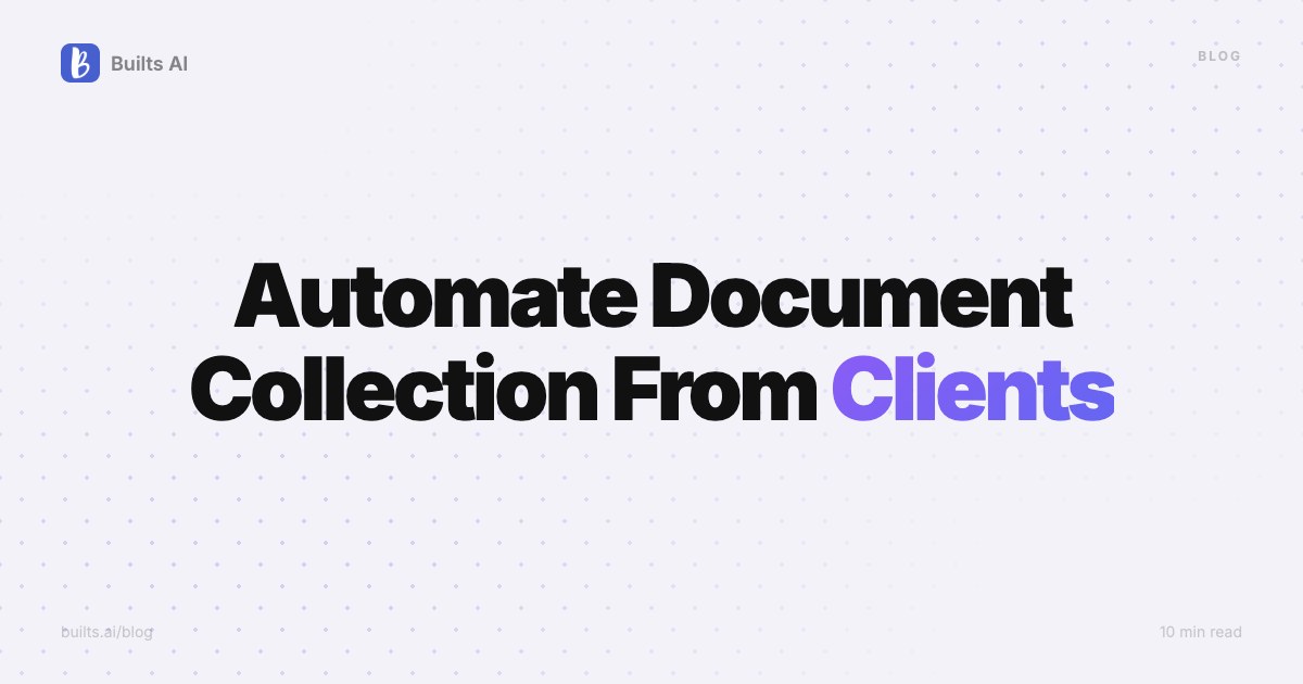 How to Automate Document Collection From Clients