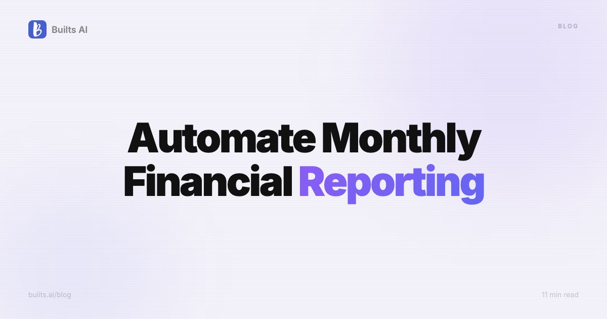 How to Automate Monthly Financial Reporting