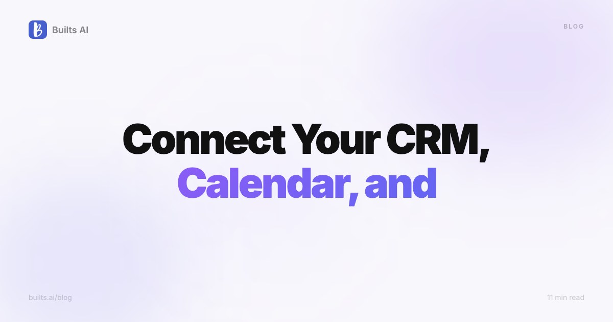 How to Connect Your CRM, Calendar, and Email Into One Workflow